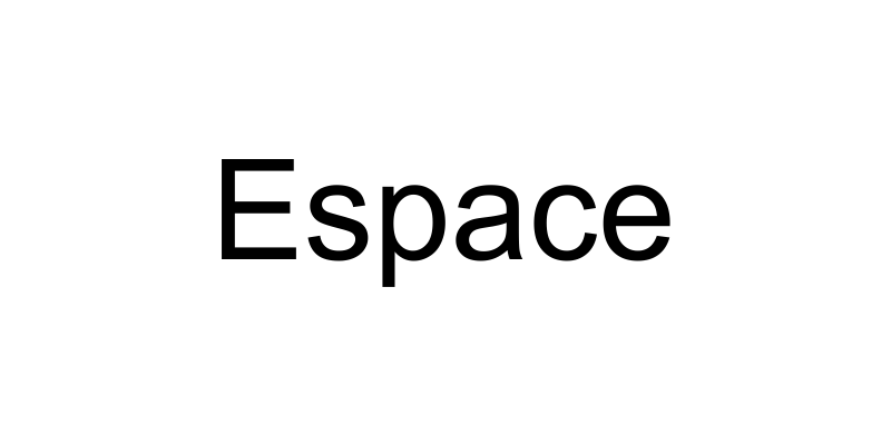 Espace